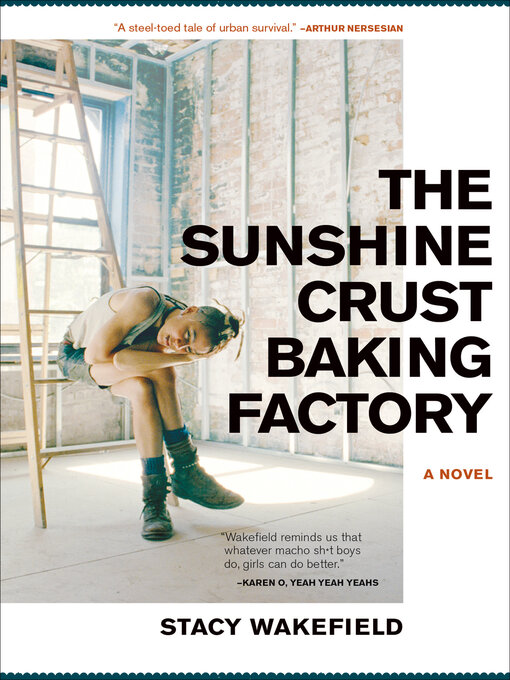 Title details for The Sunshine Crust Baking Factory by Stacy Wakefield - Available